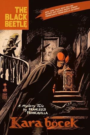Black Beetle Kara Bocek | 9788491737285 | Francesco Francavilla | Librería Castillón - Comprar libros online Aragón, Barbastro