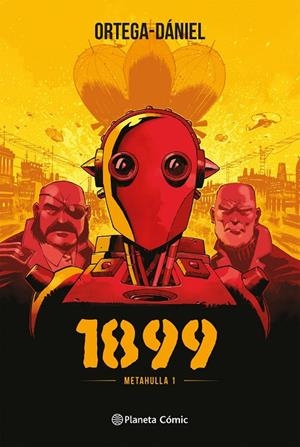 1899  Metahulla nº 01 | 9788491739036 | Francisco Ortega | Nelson Daniel | Librería Castillón - Comprar libros online Aragón, Barbastro