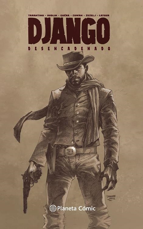 Django Desencadenado | 9788491740438 | Quentin Tarantino | R.M. Guéra | Reginald Hudlin | Danijel Zezelj | Jason Latour | Denys Cowan | Librería Castillón - Comprar libros online Aragón, Barbastro