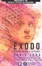 ÉXODO | 9788494773709 | LUNA LORENZO, DAVID | Librería Castillón - Comprar libros online Aragón, Barbastro