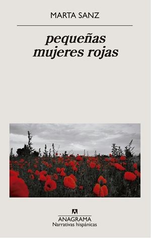 Pequeñas mujeres rojas | 9788433998965 | Sanz, Marta | Librería Castillón - Comprar libros online Aragón, Barbastro