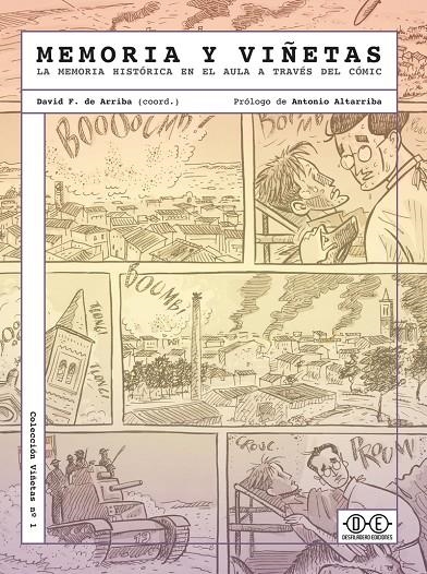 MEMORIA Y VIÑETAS | 9788494614293 | Masarah Revuelta Elena / F. de Arriba David / Gálvez Pepe / Vilches Gerardo | Librería Castillón - Comprar libros online Aragón, Barbastro