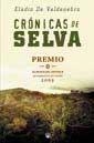 CRONICAS DE SELVA | 9788478714988 | DE VALDENEBRO, ELADIOO | Librería Castillón - Comprar libros online Aragón, Barbastro