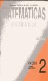 Cálculo, sumas llevando, Educación Primaria | 9788489833067 | EQUIPO ROSALIA DE CASTRO | Librería Castillón - Comprar libros online Aragón, Barbastro
