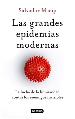 Las grandes epidemias modernas | 9788423357949 | Salvador Macip | Librería Castillón - Comprar libros online Aragón, Barbastro