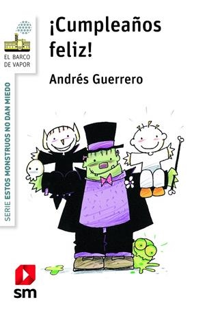 ¡CUMPLEAÑOS FELIZ! | 9788413183909 | Guerrero, Andrés | Librería Castillón - Comprar libros online Aragón, Barbastro