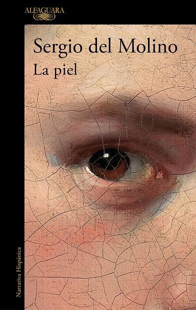 La piel | 9788420438924 | Sergio del Molino | Librería Castillón - Comprar libros online Aragón, Barbastro