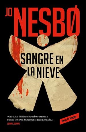 Sangre en la nieve | 9788417910501 | Jo Nesbo | Librería Castillón - Comprar libros online Aragón, Barbastro