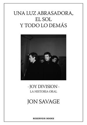 Una luz abrasadora, el sol y todo lo demás | 9788417910815 | Savage, jon | Librería Castillón - Comprar libros online Aragón, Barbastro