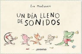 Un día lleno de sonidos | 9788426146311 | Montanari, Eva | Librería Castillón - Comprar libros online Aragón, Barbastro