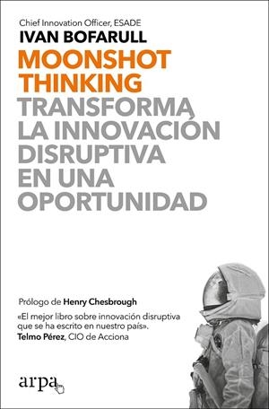 Moonshot Thinking | 9788417623463 | Bofarull, Ivan | Librería Castillón - Comprar libros online Aragón, Barbastro
