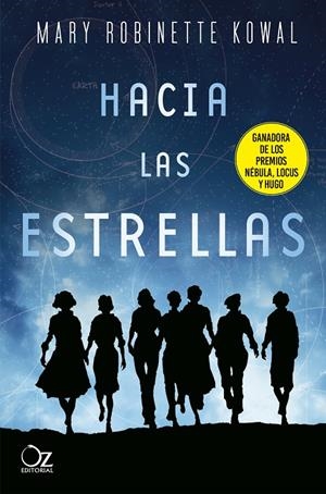 Hacia las estrellas | 9788417525484 | Kowal, Mary Robinette | Librería Castillón - Comprar libros online Aragón, Barbastro