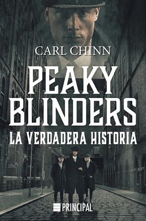 Peaky Blinders | 9788417333843 | Chinn, Carl | Librería Castillón - Comprar libros online Aragón, Barbastro