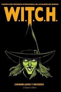 WITCH CONSPIRACION TERRORISTA INTERNACIONAL MUJERES 11ªED | 9788493746797 | W.I.T.C.H. | Librería Castillón - Comprar libros online Aragón, Barbastro