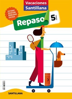 VACACIONES SANTILLANA 5 PRIMARIA ACTIVIDADES DE REPASO PARA EL VERANO | 9788468060033 | Varios autores | Librería Castillón - Comprar libros online Aragón, Barbastro