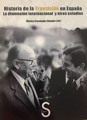 Historia de la Transición en España | 9788477377306 | Fernández Amador, Mónica | Librería Castillón - Comprar libros online Aragón, Barbastro