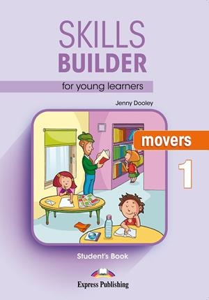 SKILLS BUILDER MOVERS 1 S'S BOOK | 9781471559402 | Express Publishing (obra colectiva) | Librería Castillón - Comprar libros online Aragón, Barbastro
