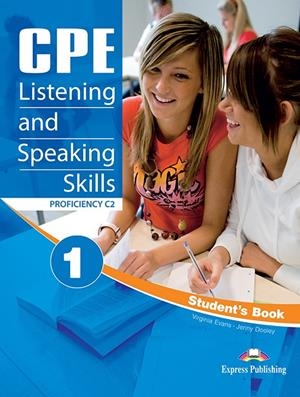 CPE LISTENING AND SPEAKING SKILLS 1 S’S | 9781471575860 | Express Publishing (obra colectiva) | Librería Castillón - Comprar libros online Aragón, Barbastro