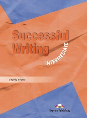 SUCCESSFUL WRITING INTERM ALUM | 9781903128503 | Express Publishing (obra colectiva) | Librería Castillón - Comprar libros online Aragón, Barbastro