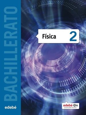 FISICA TX2 (CAS) | 9788468317687 | Edebé, Obra Colectiva | Librería Castillón - Comprar libros online Aragón, Barbastro