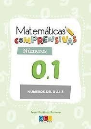 Matemáticas comprensivas. Números 0.1 | 9788417201548 | VV.AA. | Librería Castillón - Comprar libros online Aragón, Barbastro