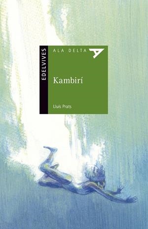 Kambirí | 9788414029398 | Prats Martínez, Lluís | Librería Castillón - Comprar libros online Aragón, Barbastro