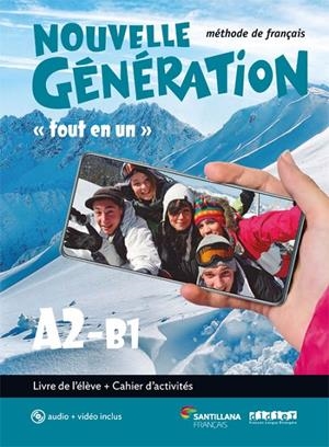 NOUVELLE GENERATION A2/B1 LIVRE/EX+CD+DV - 2º BACHILLERATO | 9788490494752 | Varios autores | Librería Castillón - Comprar libros online Aragón, Barbastro