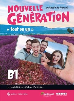 NOUVELLE GENERATION B1 LIVRE/EXER+CD+DVD - 2º BACHILLERATO | 9788490494769 | Varios autores | Librería Castillón - Comprar libros online Aragón, Barbastro