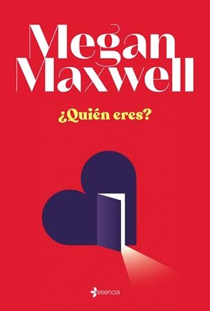 ¿Quién eres? | 9788408229629 | Maxwell, Megan | Librería Castillón - Comprar libros online Aragón, Barbastro