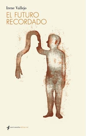 El futuro recordado | 9788412155112 | Vallejo Moreu, Irene | Librería Castillón - Comprar libros online Aragón, Barbastro