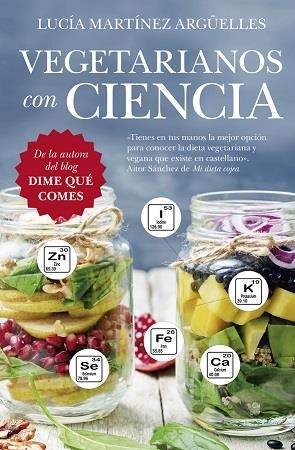 VEGETARIANOS CON CIENCIA (LEB) | 9788417828424 | MARTÍNEZ ARGÜELLES, LUCÍA | Librería Castillón - Comprar libros online Aragón, Barbastro