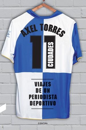 11 ciudades | 9788412130089 | Torres Xirau, Axel | Librería Castillón - Comprar libros online Aragón, Barbastro