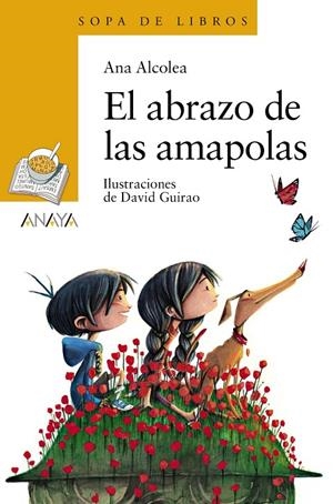El abrazo de las amapolas | 9788469866481 | Alcolea, Ana | Librería Castillón - Comprar libros online Aragón, Barbastro