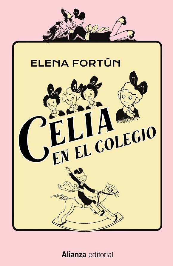 Celia en el colegio | 9788491819974 | Fortún, Elena | Librería Castillón - Comprar libros online Aragón, Barbastro