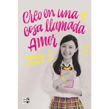 Creo en una cosa llamada amor | 9788412095043 | Goo, Maurene | Librería Castillón - Comprar libros online Aragón, Barbastro