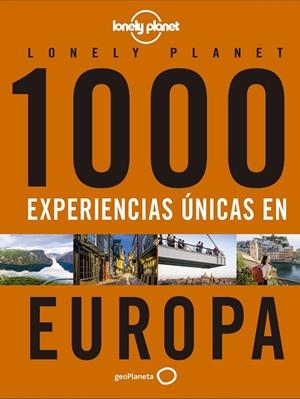 1000 experiencias únicas - Europa | 9788408223214 | VV.AA. | Librería Castillón - Comprar libros online Aragón, Barbastro