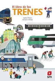 EL LIBRO DE LOS TRENES | 9788413181752 | PRENAT,SOPHIE | Librería Castillón - Comprar libros online Aragón, Barbastro