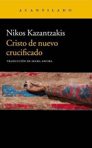 Cristo de nuevo crucificado | 9788417346324 | Kazantzakis, Nikos | Librería Castillón - Comprar libros online Aragón, Barbastro