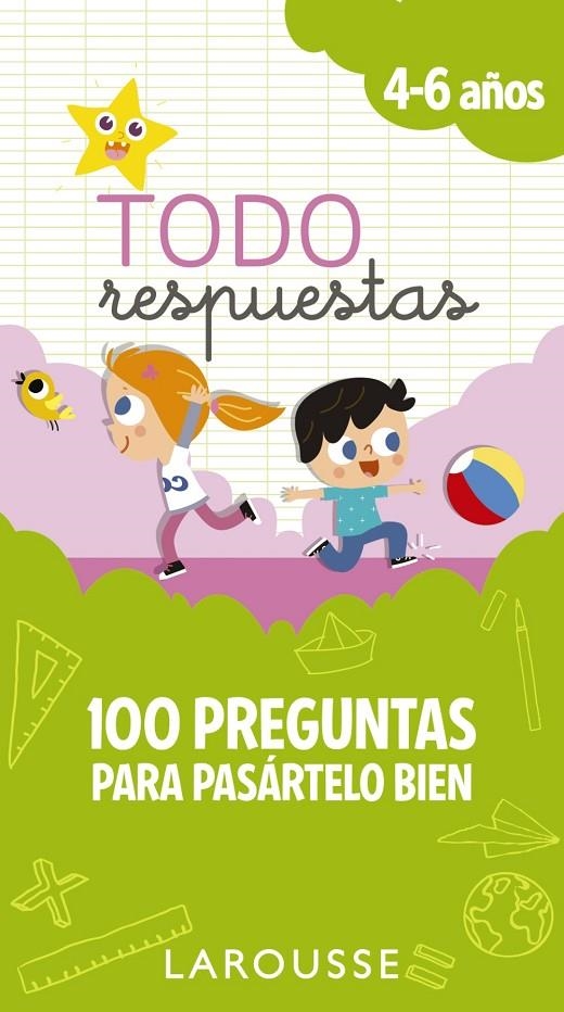 Todo respuestas.100 preguntas para pasártelo bien | 9788417273828 | Larousse Editorial | Librería Castillón - Comprar libros online Aragón, Barbastro