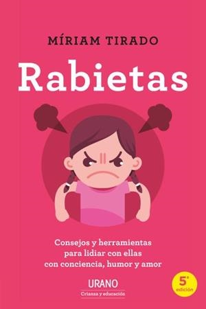 Rabietas | 9788416720965 | Tirado Torras, Miriam | Librería Castillón - Comprar libros online Aragón, Barbastro