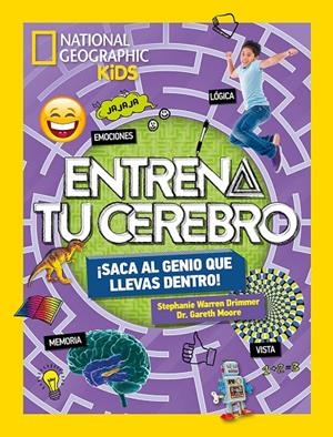 Entrena tu cerebro : ¡Saca el genio que llevas dentro! | 9788482987514 | Stephanie Warren | Librería Castillón - Comprar libros online Aragón, Barbastro