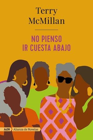 No pienso ir cuesta abajo (AdN) | 9788491818175 | McMillan, Terry | Librería Castillón - Comprar libros online Aragón, Barbastro