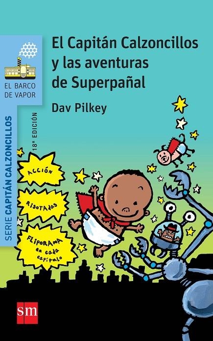 BVACC. 7 EL CAP.CALZ.Y LAS AVENTURAS DE | 9788467579550 | Pilkey, Dav | Librería Castillón - Comprar libros online Aragón, Barbastro