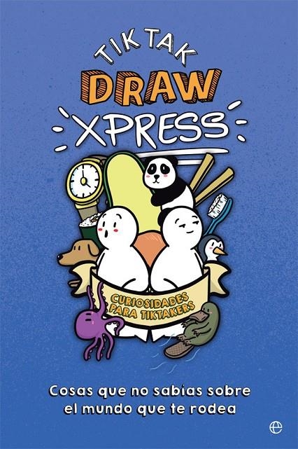 TikTak Xpress | 9788491648628 | Draw, TikTak | Librería Castillón - Comprar libros online Aragón, Barbastro