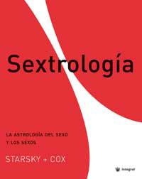 SEXTROLOGIA : LA ASTROLOGIA DEL SEXO Y LOS SEXOS | 9788478714421 | STARSKY; COX | Librería Castillón - Comprar libros online Aragón, Barbastro