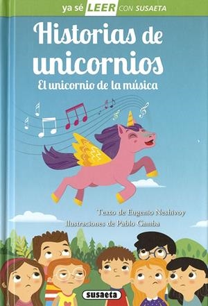 Historias de unicornios. El unicornio de la música | 9788467771107 | Neshivoy, Eugenio | Librería Castillón - Comprar libros online Aragón, Barbastro