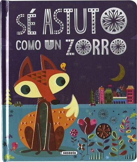 Sé astuto como un zorro | 9788467772746 | VV.AA. | Librería Castillón - Comprar libros online Aragón, Barbastro