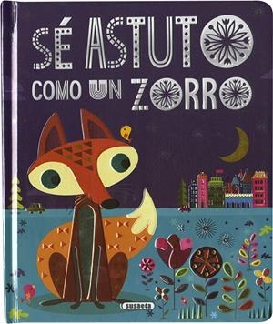 Sé astuto como un zorro | 9788467772746 | VV.AA. | Librería Castillón - Comprar libros online Aragón, Barbastro