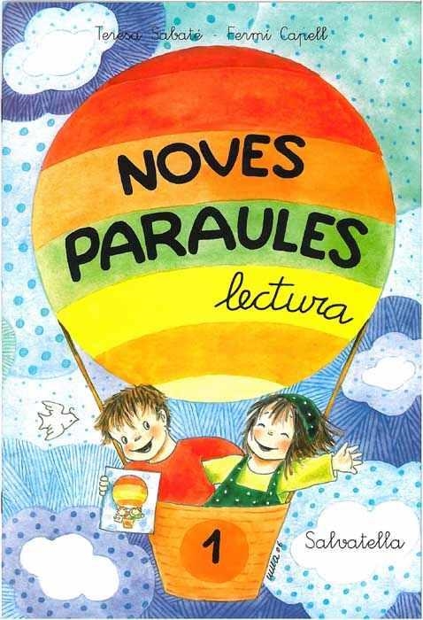 Noves Paraules lectura 1a. | 9788484124054 | Sabaté Rodié, Teresa | Librería Castillón - Comprar libros online Aragón, Barbastro
