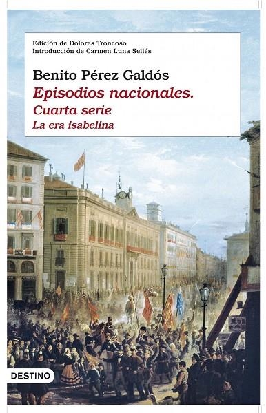 Episodios nacionales. Cuarta serie | 9788423341641 | Pérez Galdós, Benito | Librería Castillón - Comprar libros online Aragón, Barbastro